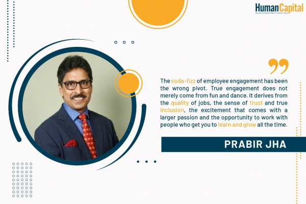 Companies have to truly shift their mindsets: Prabir Jha